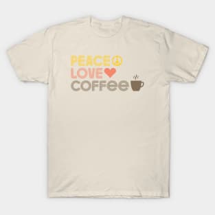 Peace Love Coffee T-Shirt